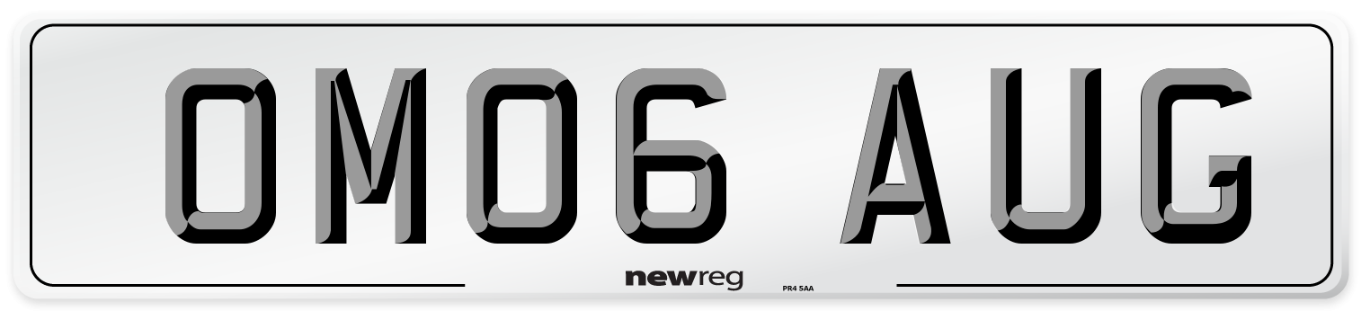 OM06 AUG Number Plate from New Reg